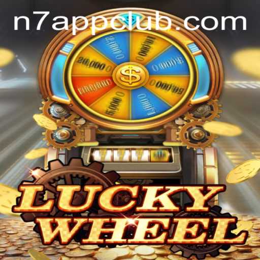 Exploring the Thrills of LuckyWheel: A Detailed Guide to the N7.APP Game